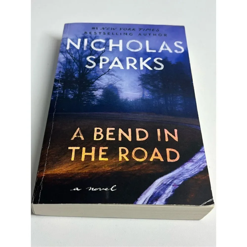 A Bend in the Road - by Nicholas Sparks (Paperback)